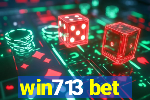 win713 bet